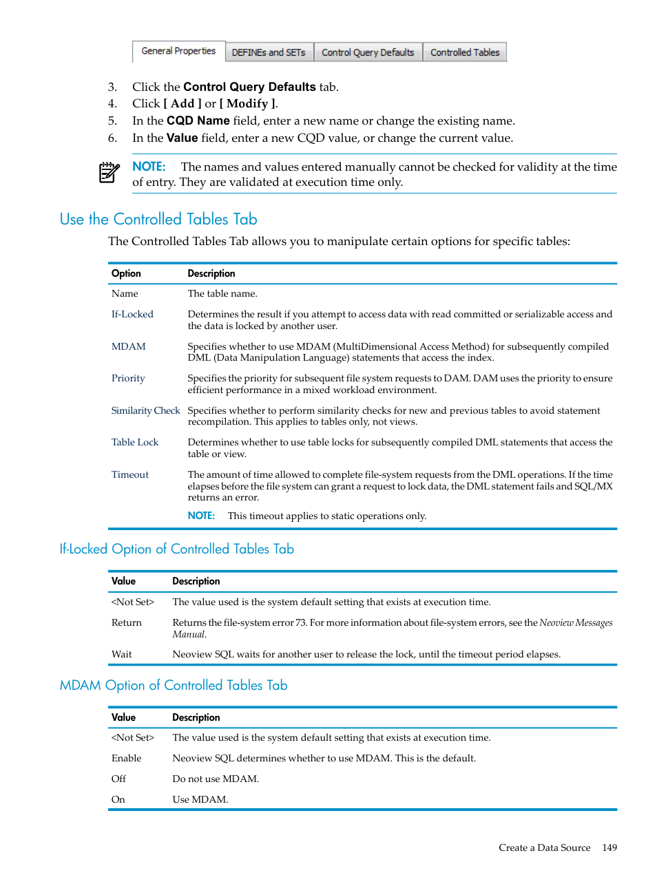 Use the controlled tables tab, If-locked option of controlled tables tab, Mdam option of controlled tables tab | HP Neoview Release 2.5 Software User Manual | Page 149 / 284