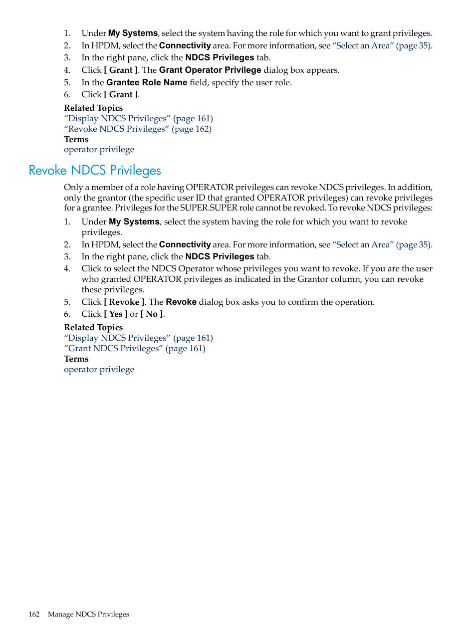 Revoke ndcs privileges | HP Neoview Release 2.5 Software User Manual | Page 162 / 284