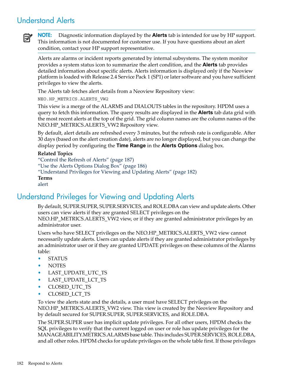 Understand alerts, Understand privileges for viewing | HP Neoview Release 2.5 Software User Manual | Page 182 / 284