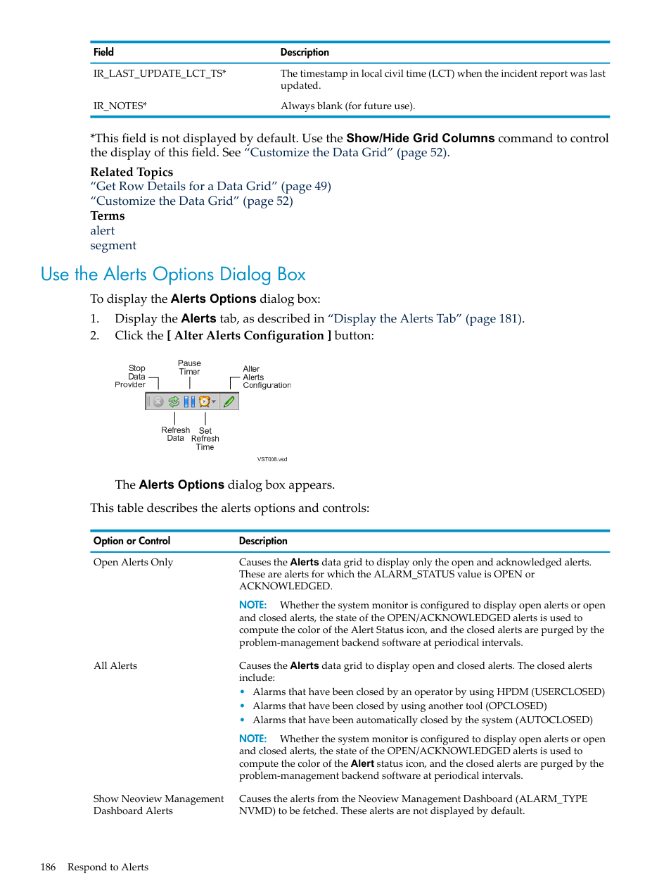 Use the alerts options dialog box | HP Neoview Release 2.5 Software User Manual | Page 186 / 284