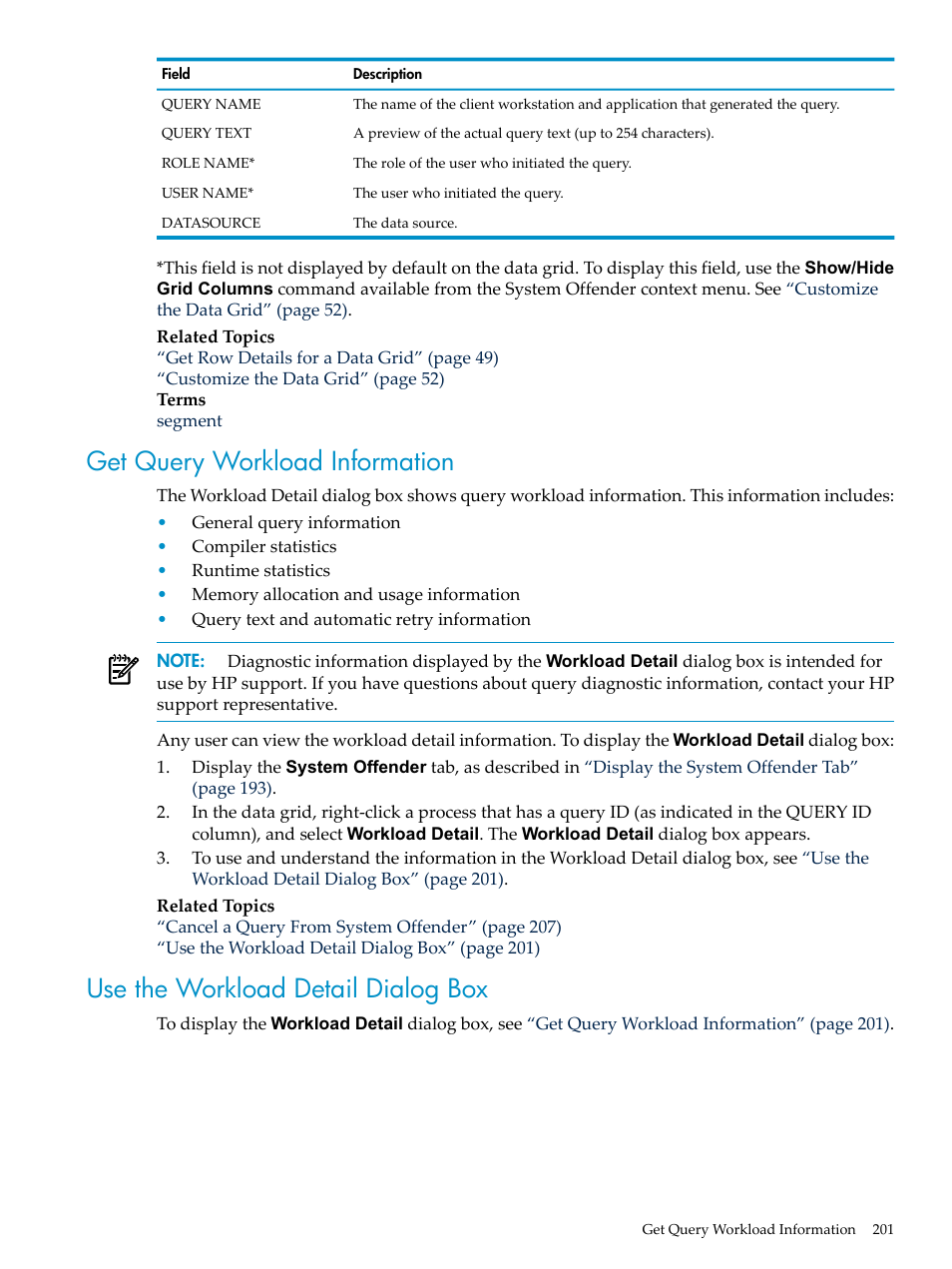 Get query workload information, Use the workload detail dialog box | HP Neoview Release 2.5 Software User Manual | Page 201 / 284