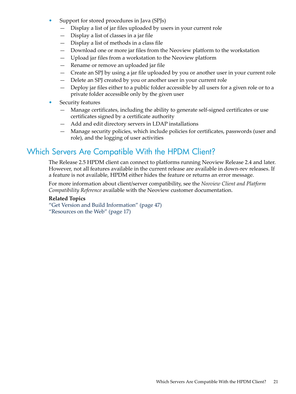 Which servers are compatible with the hpdm client | HP Neoview Release 2.5 Software User Manual | Page 21 / 284