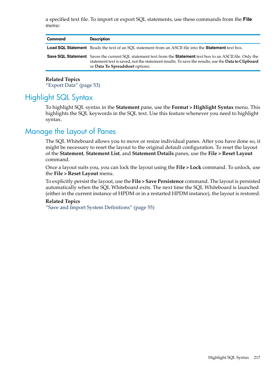 Highlight sql syntax, Manage the layout of panes, Highlight sql syntax manage the layout of panes | HP Neoview Release 2.5 Software User Manual | Page 217 / 284