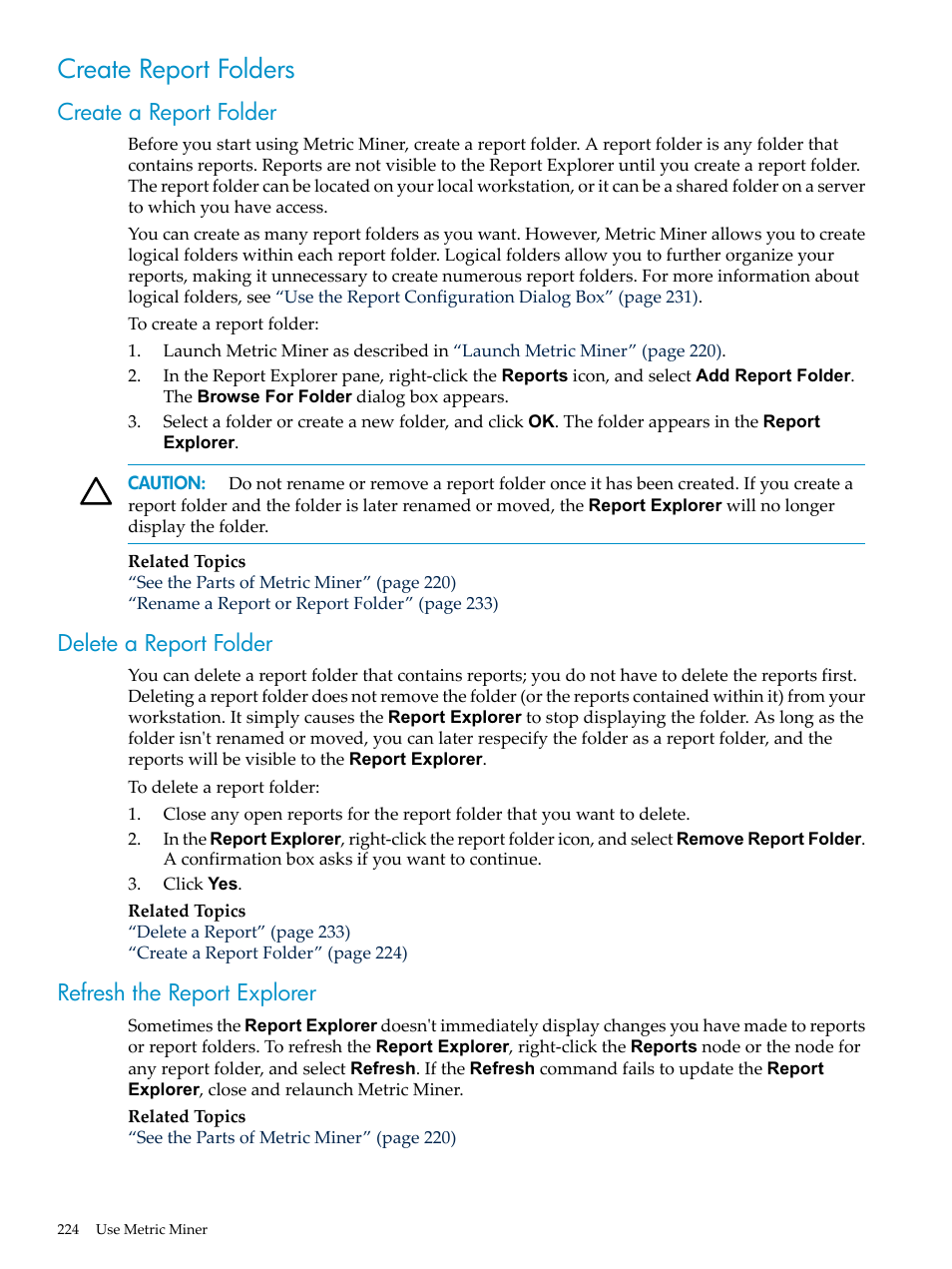 Create report folders, Create a report folder, Delete a report folder | Refresh the report explorer | HP Neoview Release 2.5 Software User Manual | Page 224 / 284