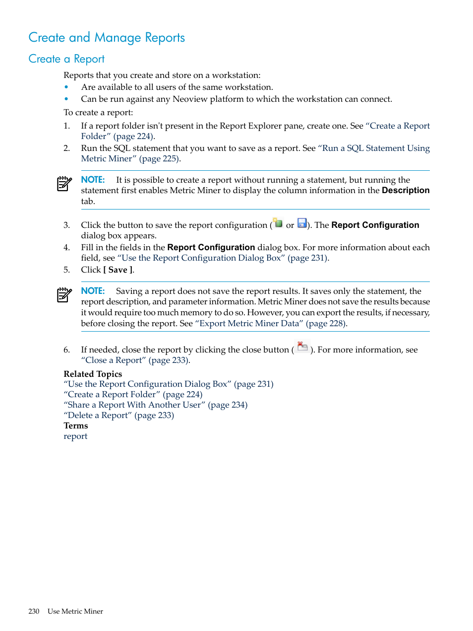 Create and manage reports, Create a report | HP Neoview Release 2.5 Software User Manual | Page 230 / 284