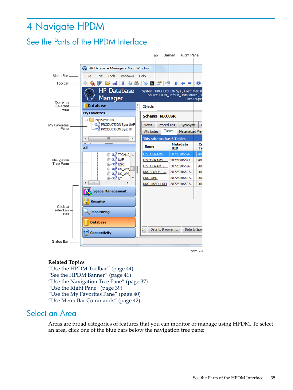 4 navigate hpdm, See the parts of the hpdm interface, Select an area | See the parts of the hpdm interface select an area | HP Neoview Release 2.5 Software User Manual | Page 35 / 284