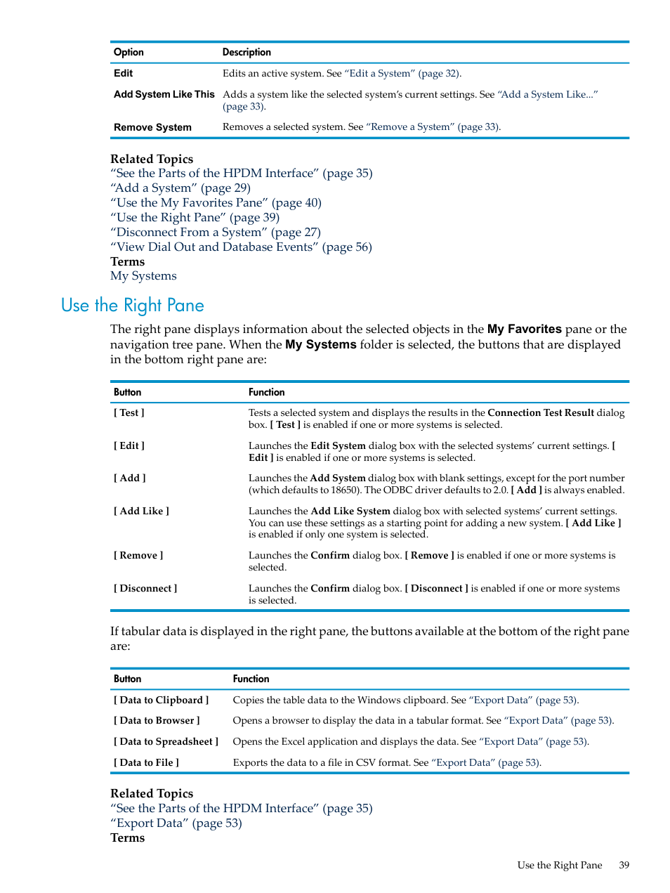 Use the right pane | HP Neoview Release 2.5 Software User Manual | Page 39 / 284