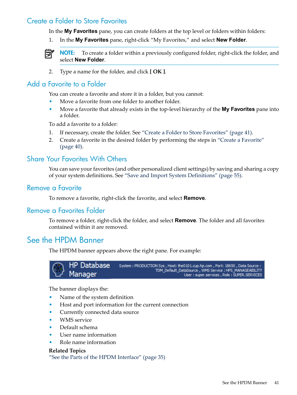 Create a folder to store favorites, Add a favorite to a folder, Share your favorites with others | Remove a favorite, Remove a favorites folder, See the hpdm banner, Remove a favorite remove a favorites folder, Create a folder to | HP Neoview Release 2.5 Software User Manual | Page 41 / 284