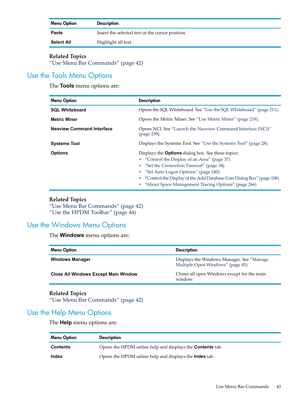 Use the tools menu options, Use the windows menu options, Use the help menu options | HP Neoview Release 2.5 Software User Manual | Page 43 / 284