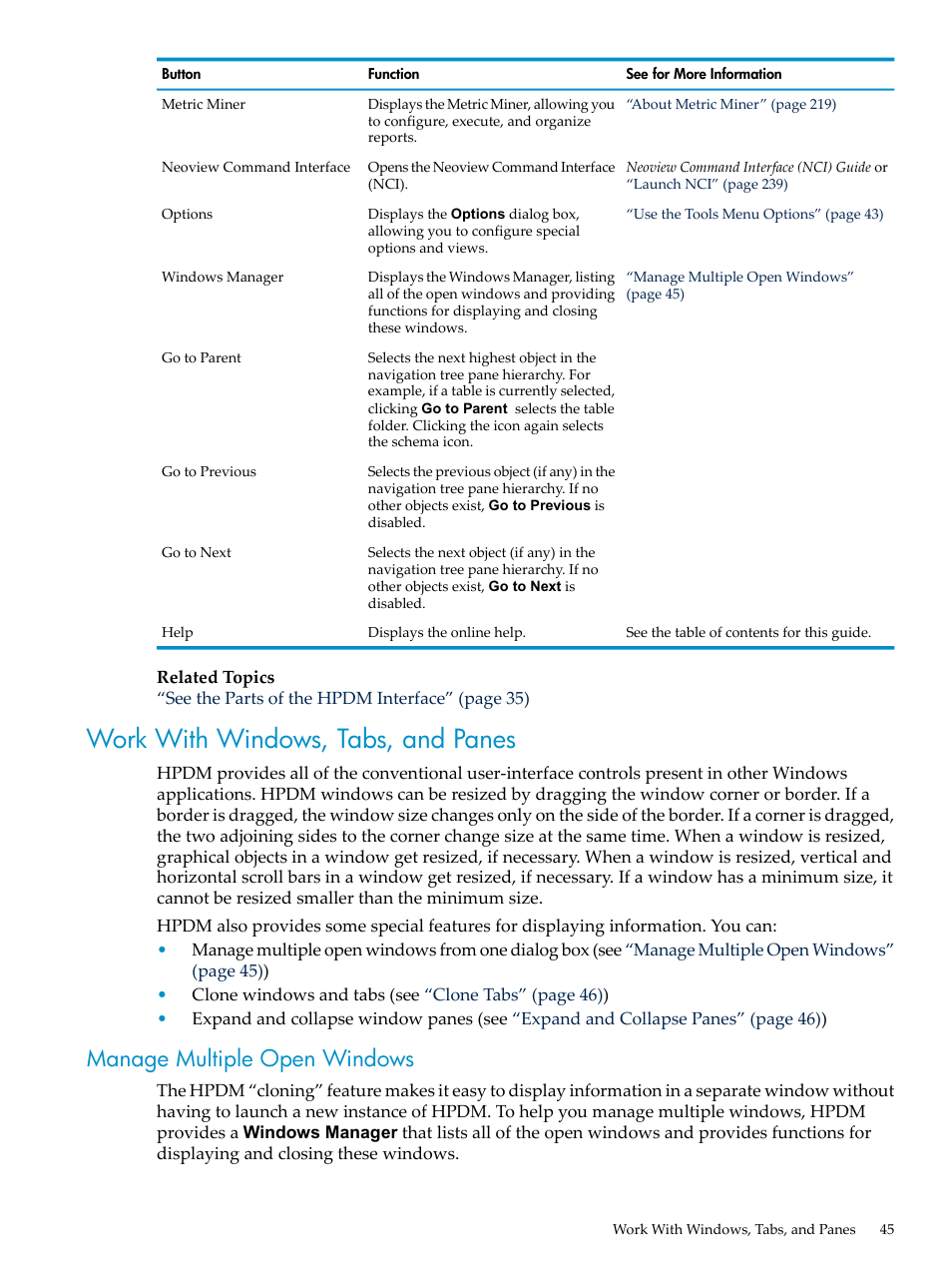 Work with windows, tabs, and panes, Manage multiple open windows, Manage | HP Neoview Release 2.5 Software User Manual | Page 45 / 284