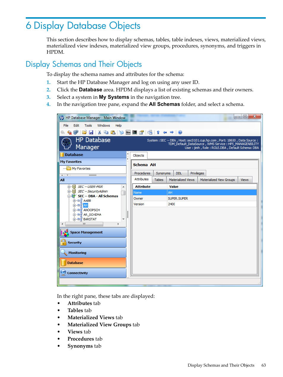 6 display database objects, Display schemas and their objects | HP Neoview Release 2.5 Software User Manual | Page 63 / 284