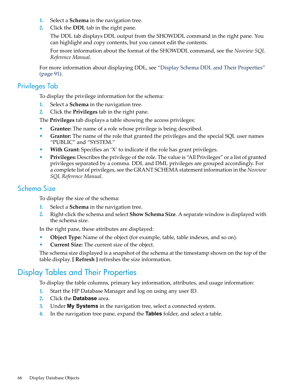 Privileges tab, Schema size, Display tables and their properties | Privileges tab schema size | HP Neoview Release 2.5 Software User Manual | Page 66 / 284