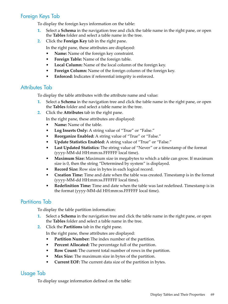 Foreign keys tab, Attributes tab, Partitions tab | Usage tab | HP Neoview Release 2.5 Software User Manual | Page 69 / 284