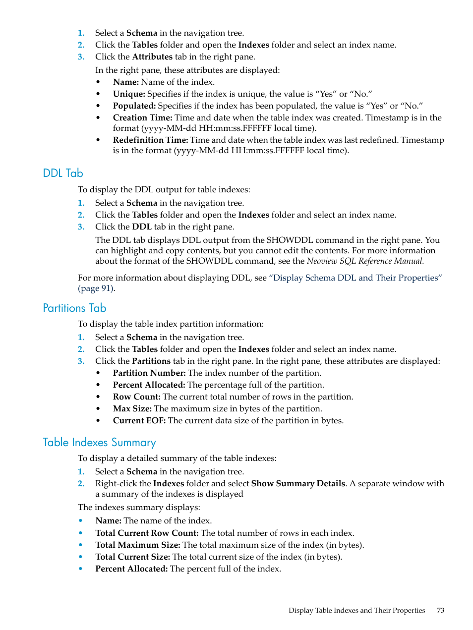 Ddl tab, Partitions tab, Table indexes summary | Ddl tab partitions tab table indexes summary | HP Neoview Release 2.5 Software User Manual | Page 73 / 284