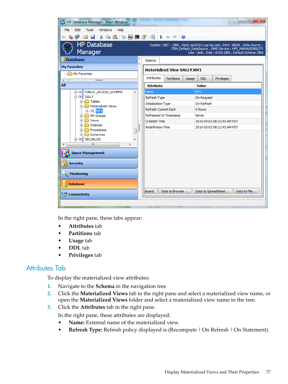 Attributes tab | HP Neoview Release 2.5 Software User Manual | Page 77 / 284