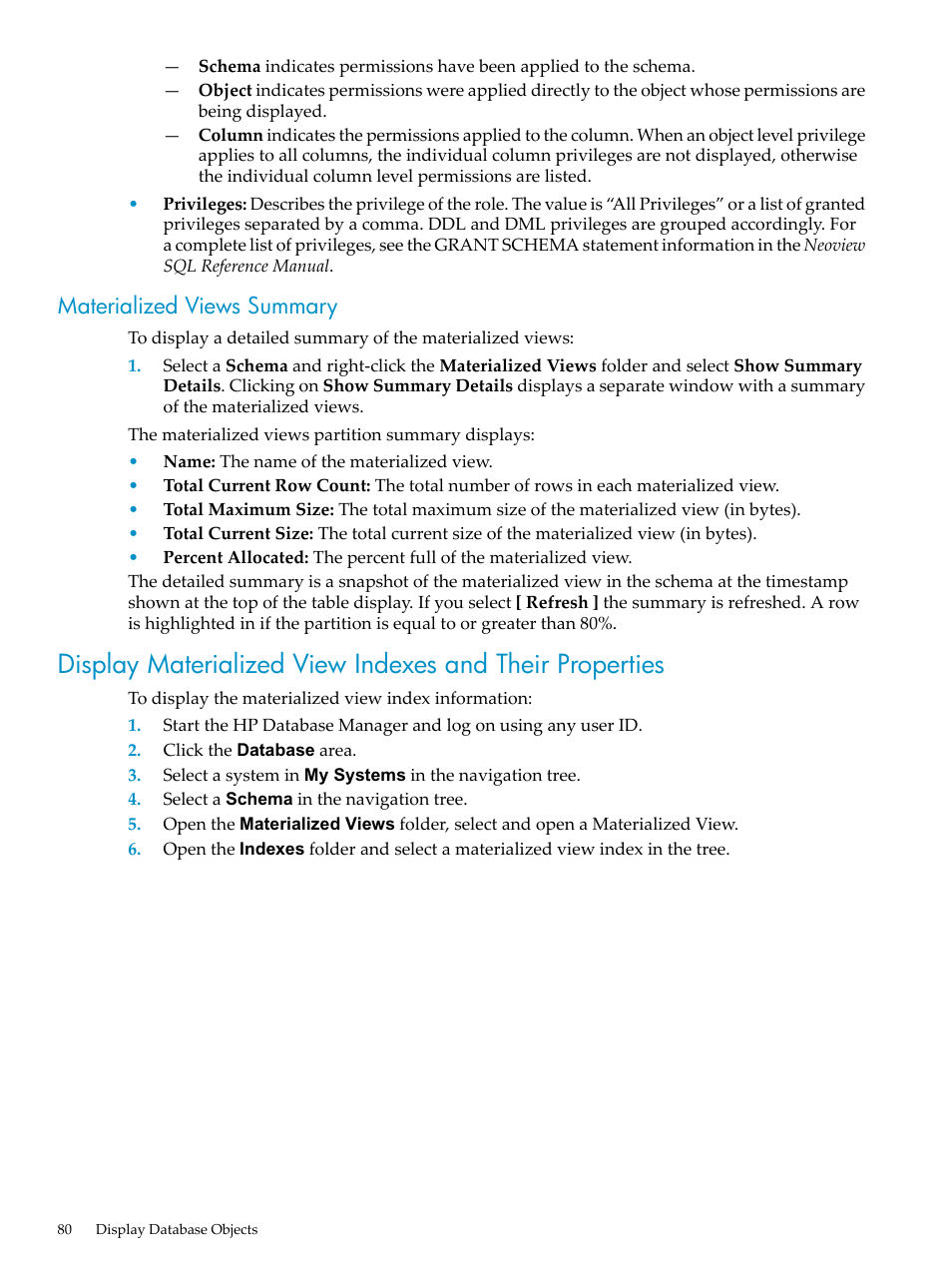 Materialized views summary | HP Neoview Release 2.5 Software User Manual | Page 80 / 284