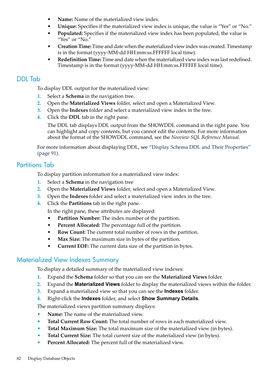 Ddl tab, Partitions tab, Materialized view indexes summary | HP Neoview Release 2.5 Software User Manual | Page 82 / 284