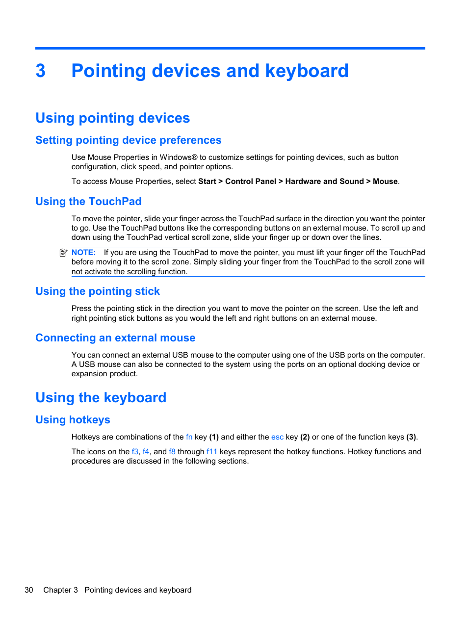 Pointing devices and keyboard, Using pointing devices, Setting pointing device preferences | Using the touchpad, Using the pointing stick, Connecting an external mouse, Using the keyboard, Using hotkeys, 3 pointing devices and keyboard, 3pointing devices and keyboard | HP EliteBook 8740w Mobile Workstation User Manual | Page 42 / 152