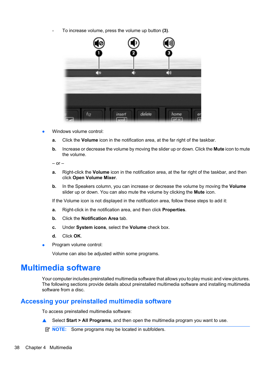 Multimedia software, Accessing your preinstalled multimedia software | HP EliteBook 8740w Mobile Workstation User Manual | Page 50 / 152
