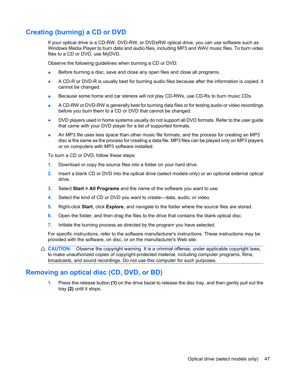 Creating (burning) a cd or dvd, Removing an optical disc (cd, dvd, or bd) | HP EliteBook 8740w Mobile Workstation User Manual | Page 59 / 152