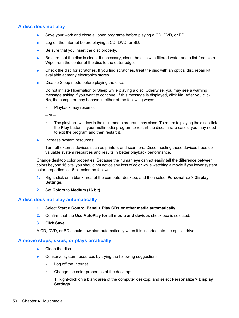 A disc does not play, A disc does not play automatically, A movie stops, skips, or plays erratically | HP EliteBook 8740w Mobile Workstation User Manual | Page 62 / 152