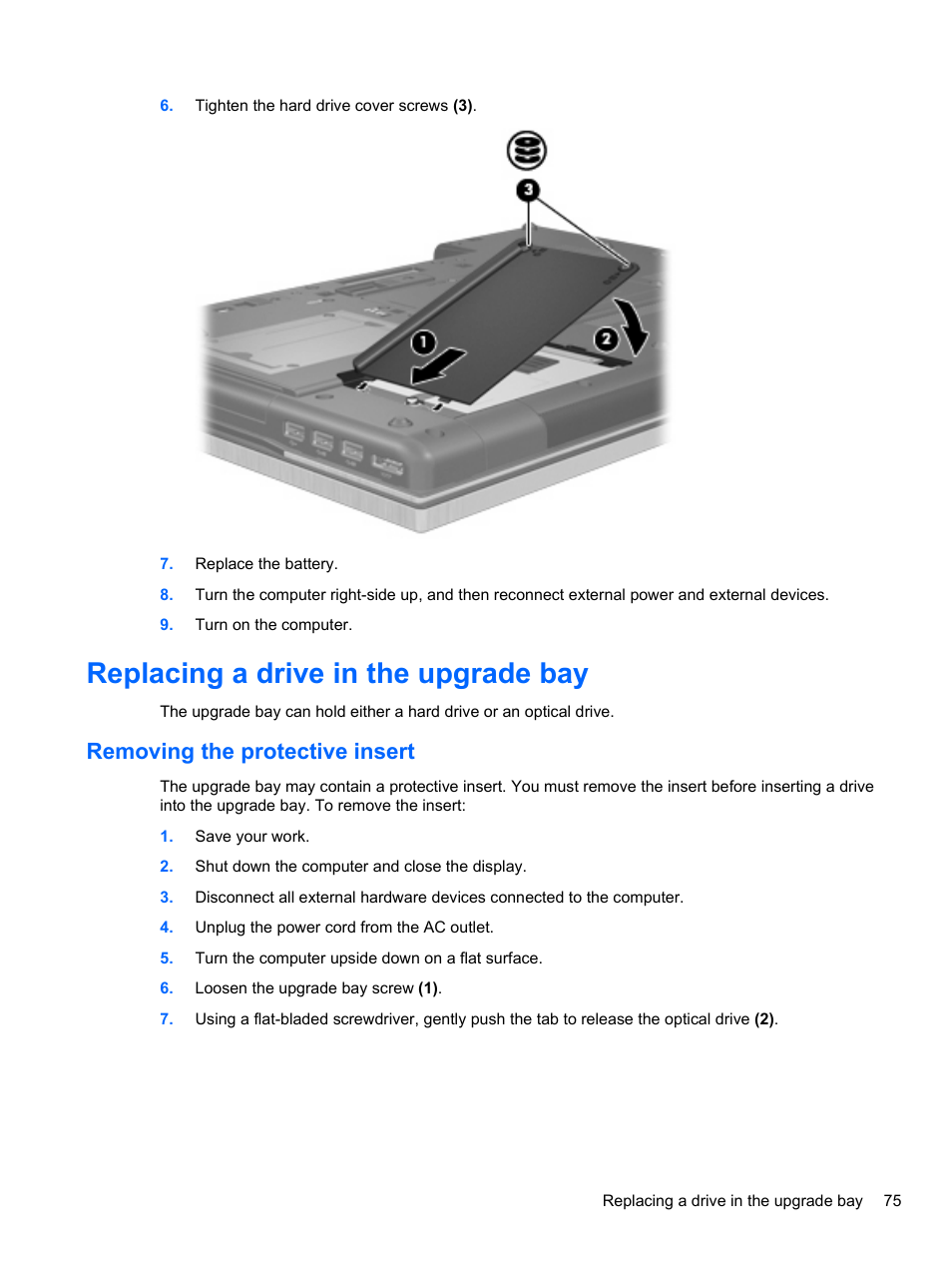 Replacing a drive in the upgrade bay, Removing the protective insert | HP EliteBook 8740w Mobile Workstation User Manual | Page 87 / 152
