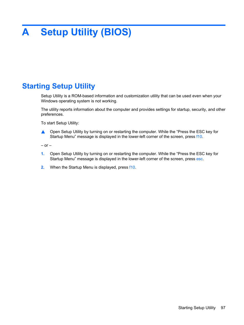 Setup utility (bios), Starting setup utility, Appendix a setup utility (bios) | Er to, Asetup utility (bios) | HP G62-a21EZ Notebook PC User Manual | Page 107 / 126