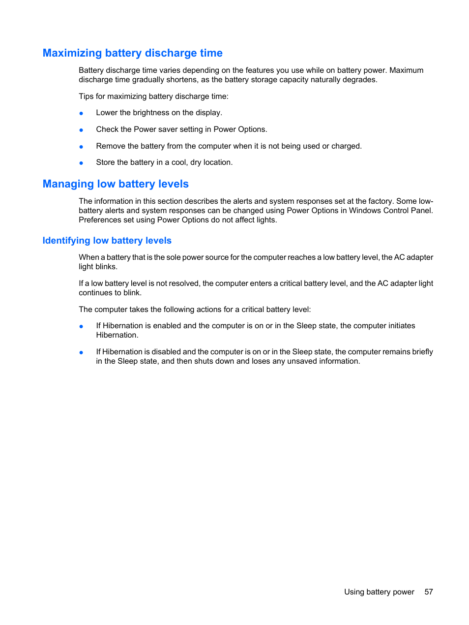 Maximizing battery discharge time, Managing low battery levels, Identifying low battery levels | HP G62-a21EZ Notebook PC User Manual | Page 67 / 126