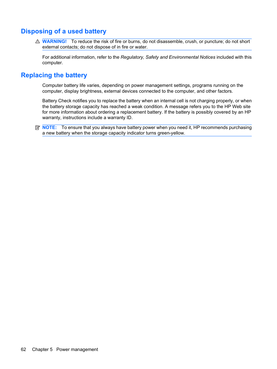 Disposing of a used battery, Replacing the battery, Disposing of a used battery replacing the battery | HP G62-a21EZ Notebook PC User Manual | Page 72 / 126
