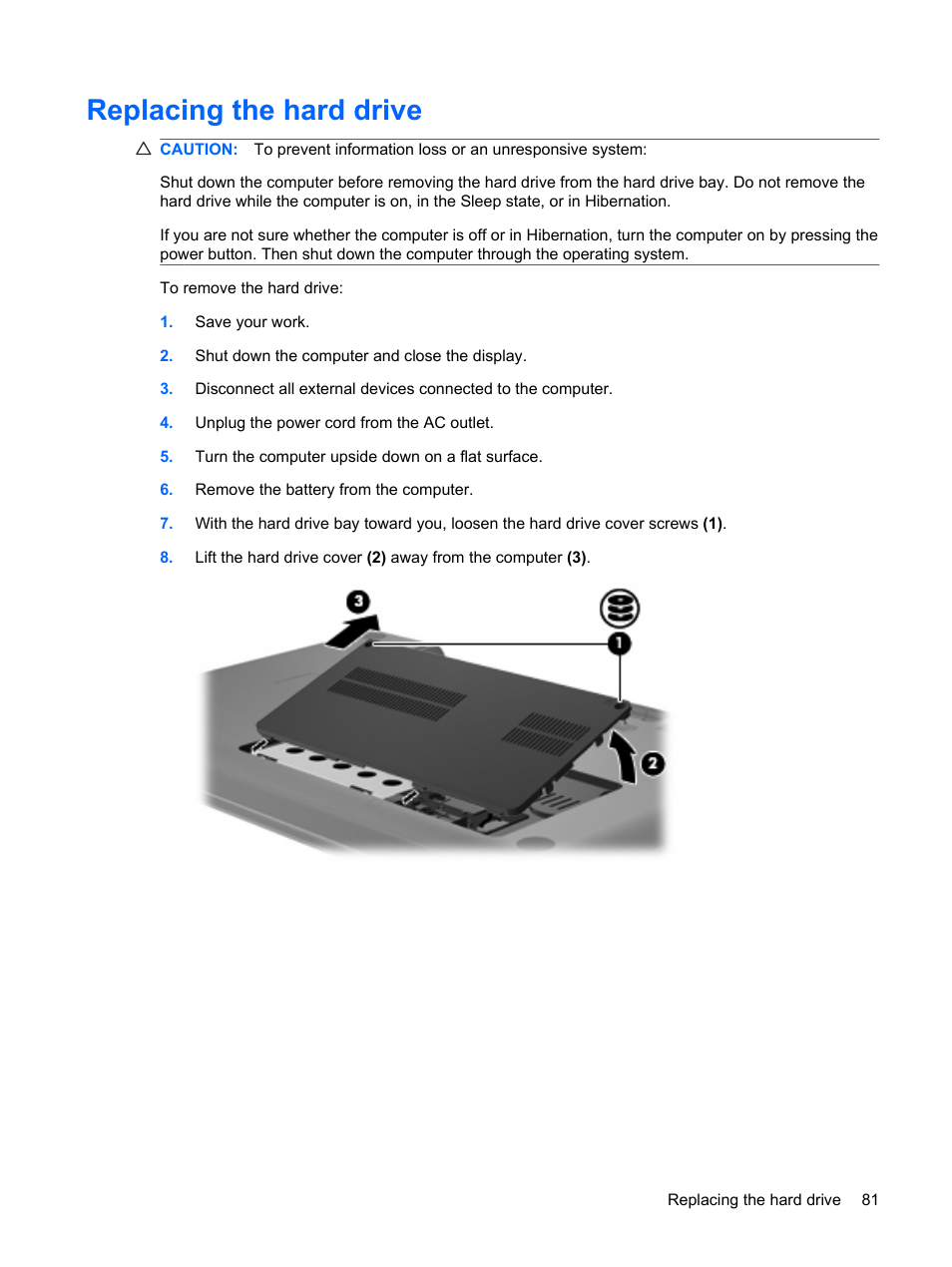 Replacing the hard drive | HP G62-a21EZ Notebook PC User Manual | Page 91 / 126