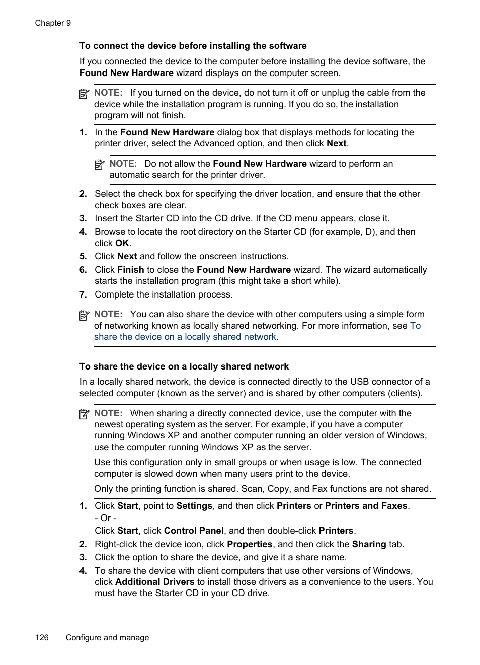 To share the device on a locally shared network, Share the device on a locally shared network, To share the device | On a locally shared network, To connect the, Device before installing the software, Connect the device before installing the software | HP Officejet Pro L7380 All-in-One Printer User Manual | Page 130 / 245