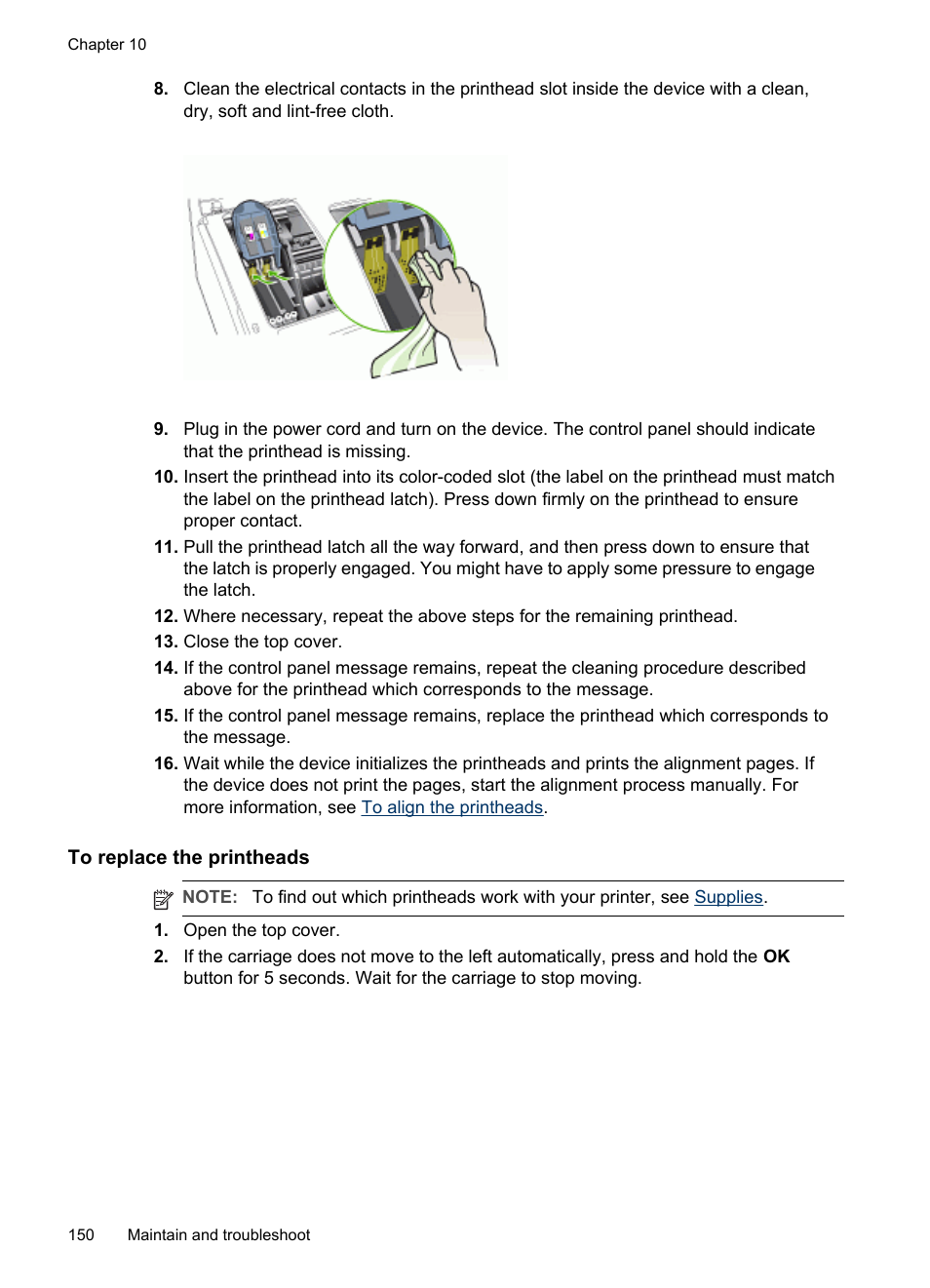 To replace the printheads | HP Officejet Pro L7380 All-in-One Printer User Manual | Page 154 / 245