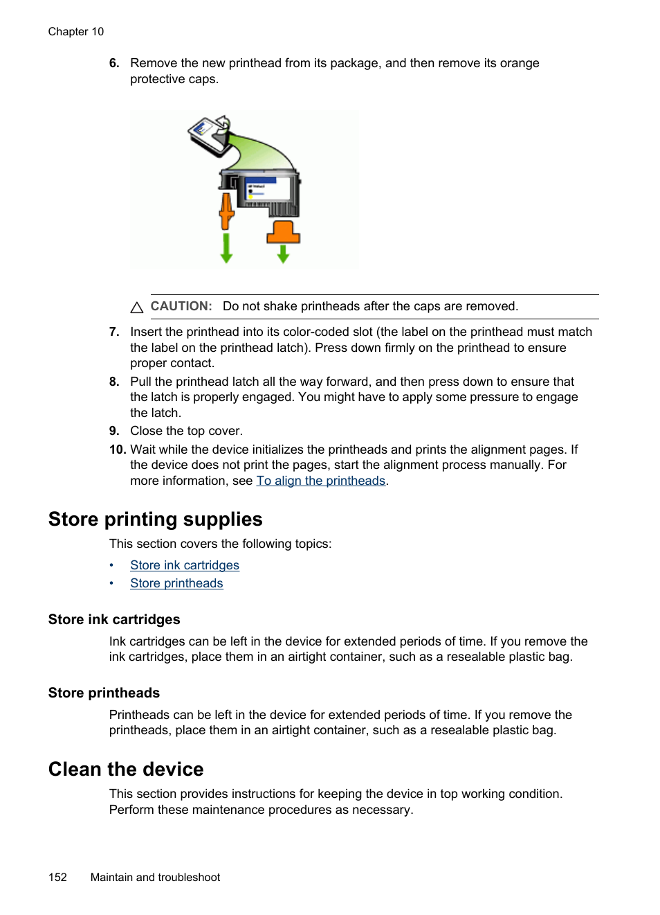 Store printing supplies, Store ink cartridges, Store printheads | Clean the device, Store ink cartridges store printheads | HP Officejet Pro L7380 All-in-One Printer User Manual | Page 156 / 245