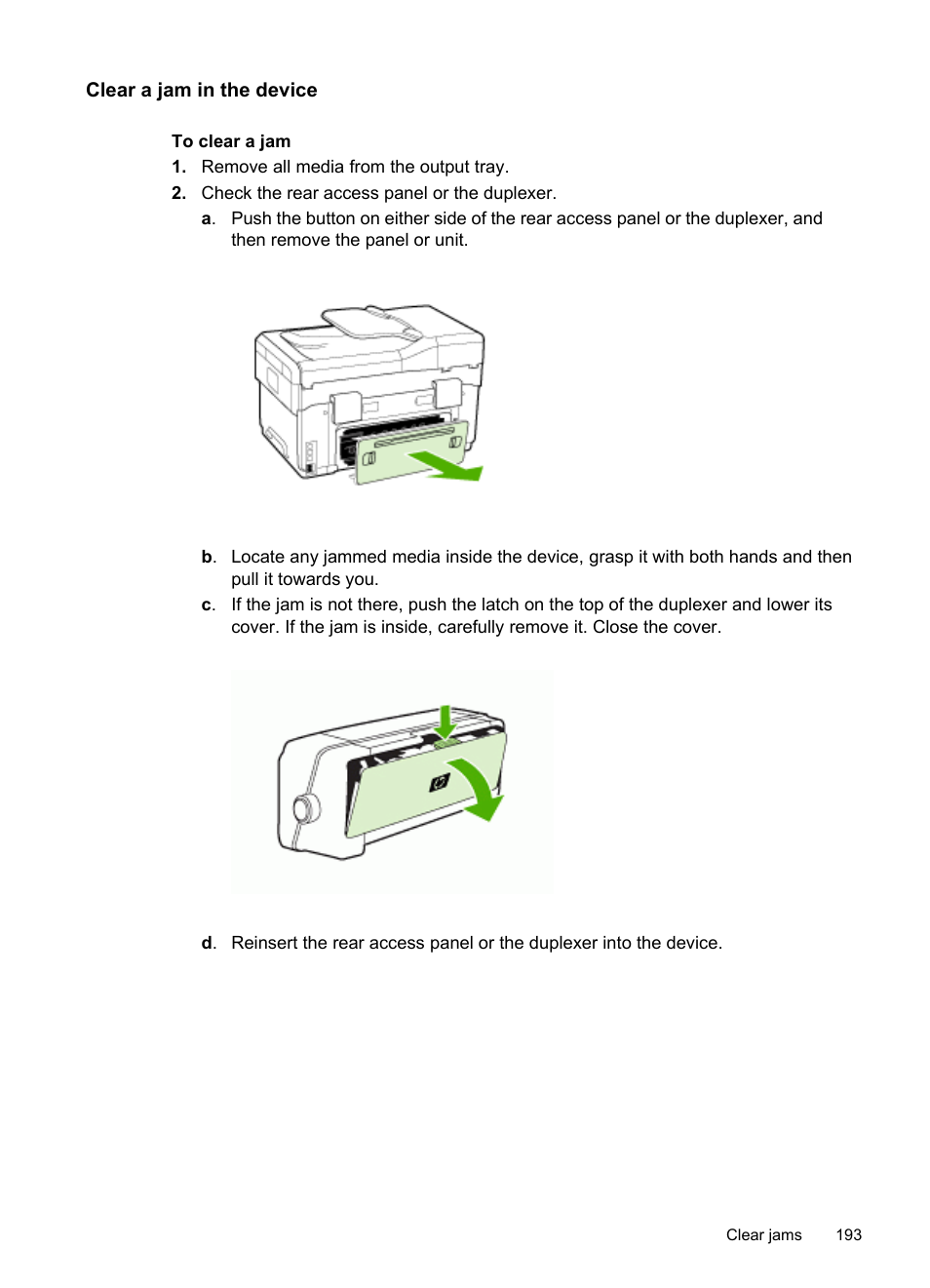 Clear a jam in the device, A paper jam, see, On resolving jams, see | Information, see | HP Officejet Pro L7380 All-in-One Printer User Manual | Page 197 / 245