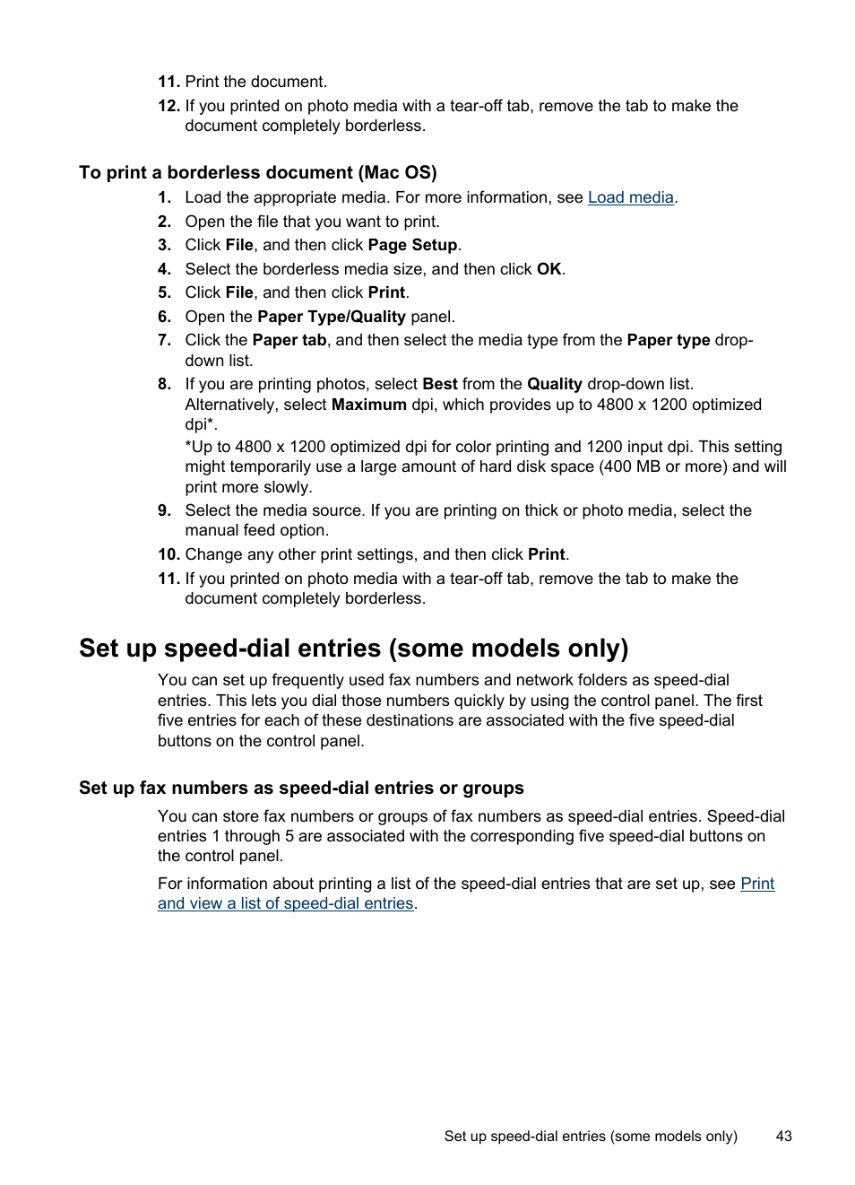 To print a borderless document (mac os), Set up speed-dial entries (some models only), Set up fax numbers as speed-dial entries or groups | To set up speed-dial entries, Print and view a list of speed-dial entries | HP Officejet Pro L7380 All-in-One Printer User Manual | Page 47 / 245