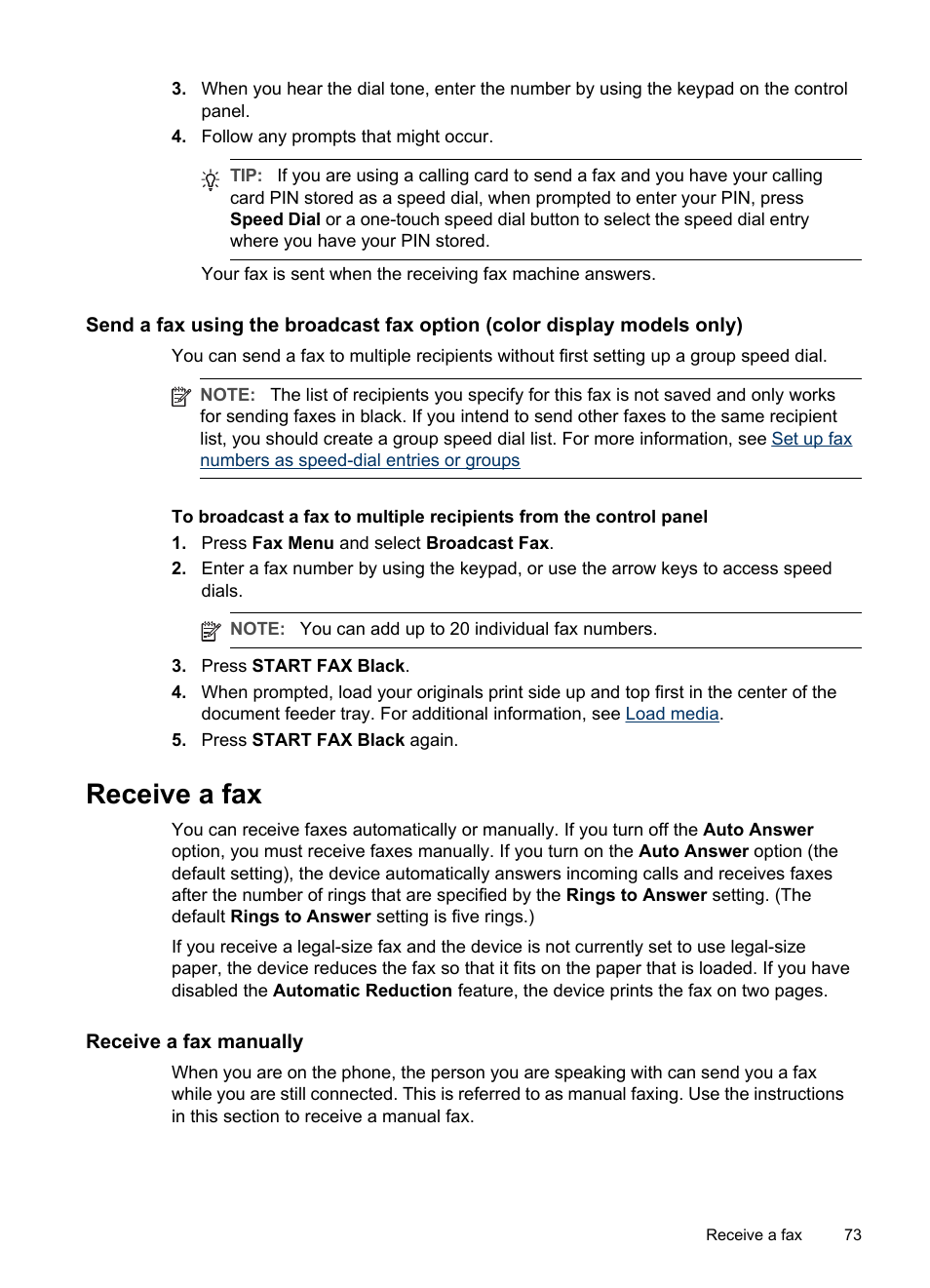 Receive a fax, Receive a fax manually | HP Officejet Pro L7380 All-in-One Printer User Manual | Page 77 / 245