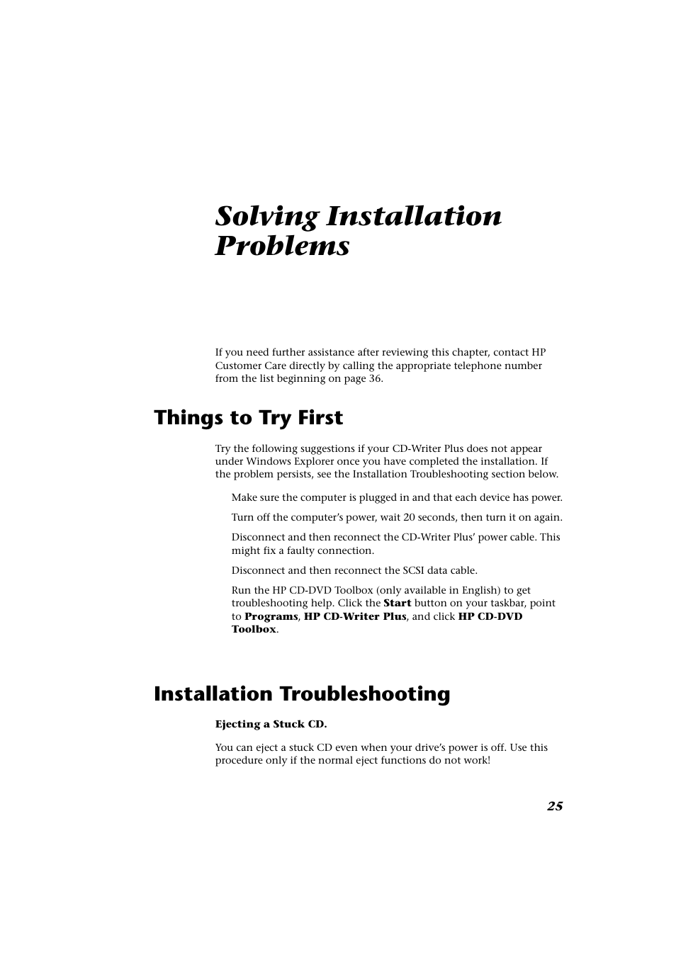 Solving installation problems, Things to try first, Installation troubleshooting | Things to try first installation troubleshooting | HP CD-Writer Plus External 9200e Drive User Manual | Page 25 / 38