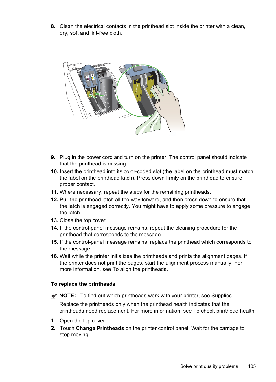 To replace the printheads | HP Officejet Pro 8500A User Manual | Page 109 / 246