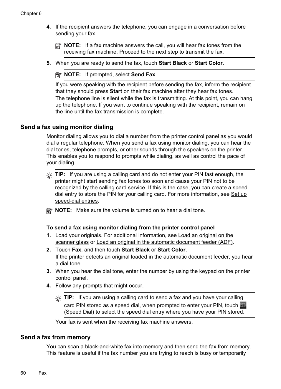 Send a fax using monitor dialing, Send a fax from memory | HP Officejet Pro 8500A User Manual | Page 64 / 246