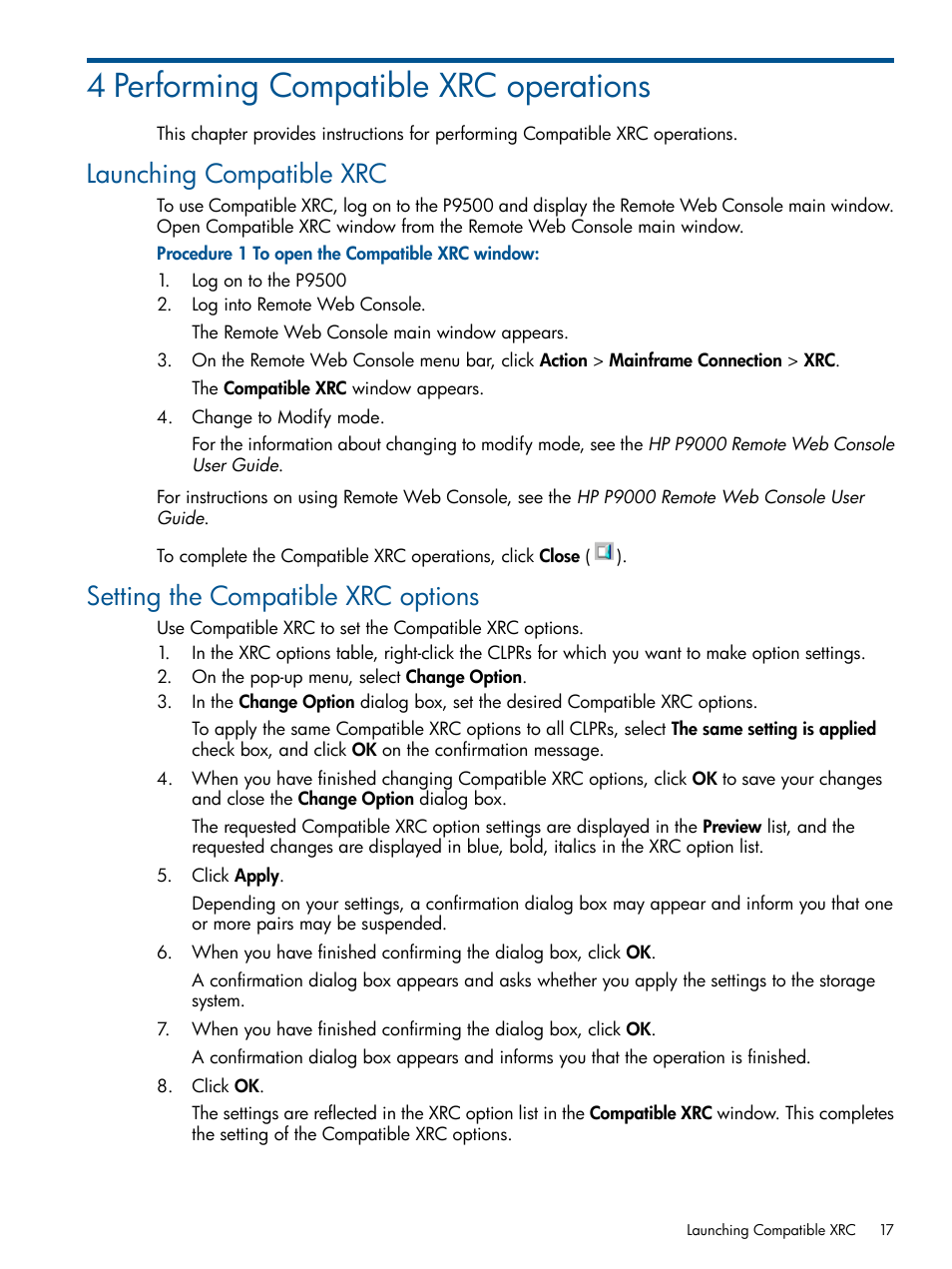 4 performing compatible xrc operations, Launching compatible xrc, Setting the compatible xrc options | HP XP P9500 Storage User Manual | Page 17 / 31