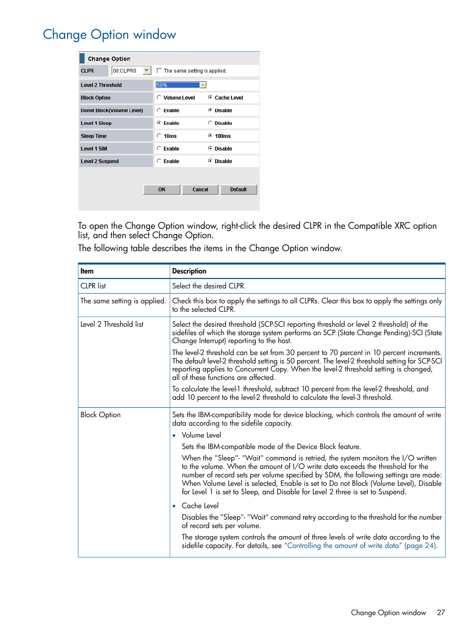 Change option window | HP XP P9500 Storage User Manual | Page 27 / 31