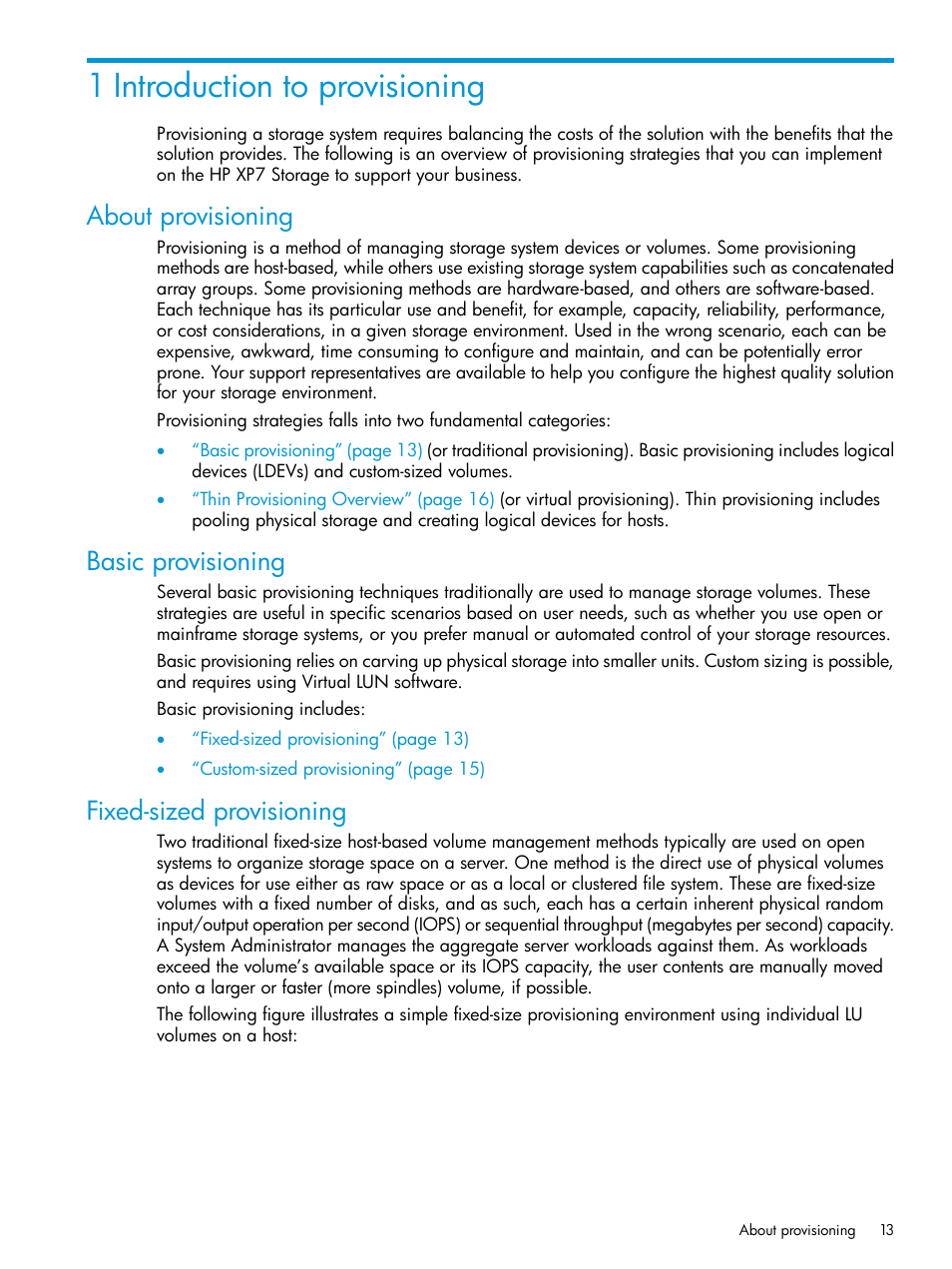 1 introduction to provisioning, About provisioning, Basic provisioning | Fixed-sized provisioning | HP XP Racks User Manual | Page 13 / 486