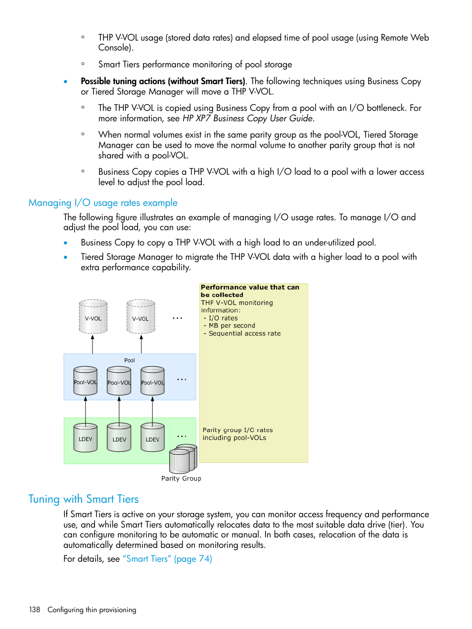 Managing i/o usage rates example, Tuning with smart tiers | HP XP Racks User Manual | Page 138 / 486