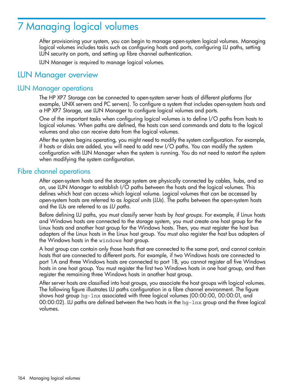 7 managing logical volumes, Lun manager overview, Lun manager operations | Fibre channel operations, Lun manager operations fibre channel operations | HP XP Racks User Manual | Page 164 / 486