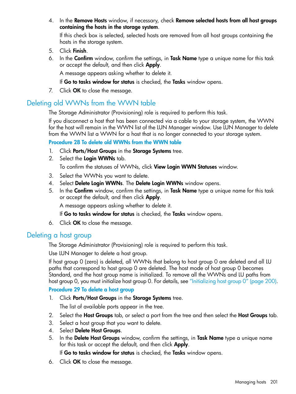 Deleting old wwns from the wwn table, Deleting a host group | HP XP Racks User Manual | Page 201 / 486