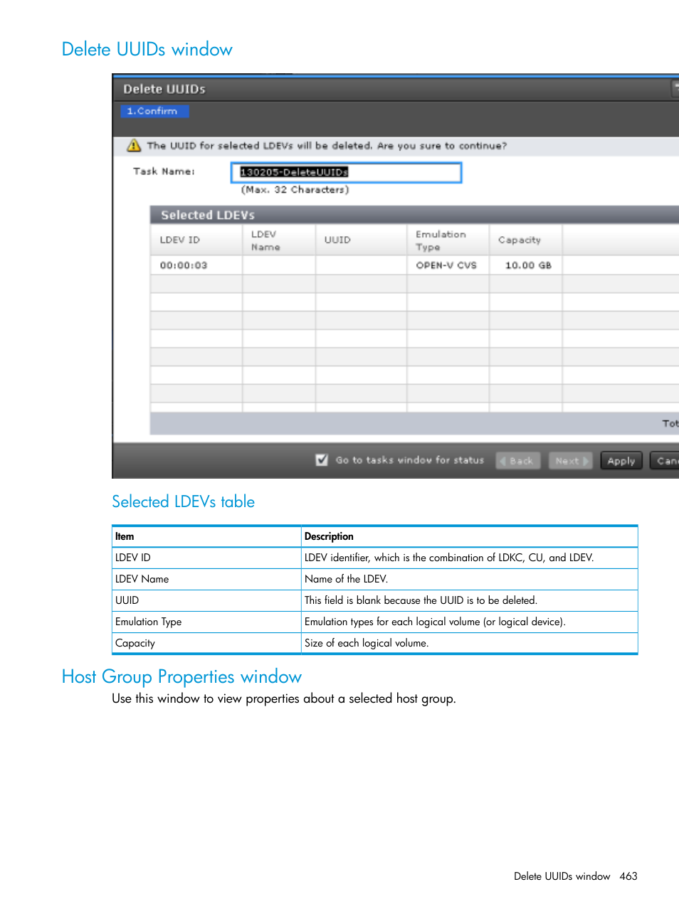Delete uuids window, Host group properties window, Delete uuids window host group properties window | Selected ldevs table | HP XP Racks User Manual | Page 463 / 486
