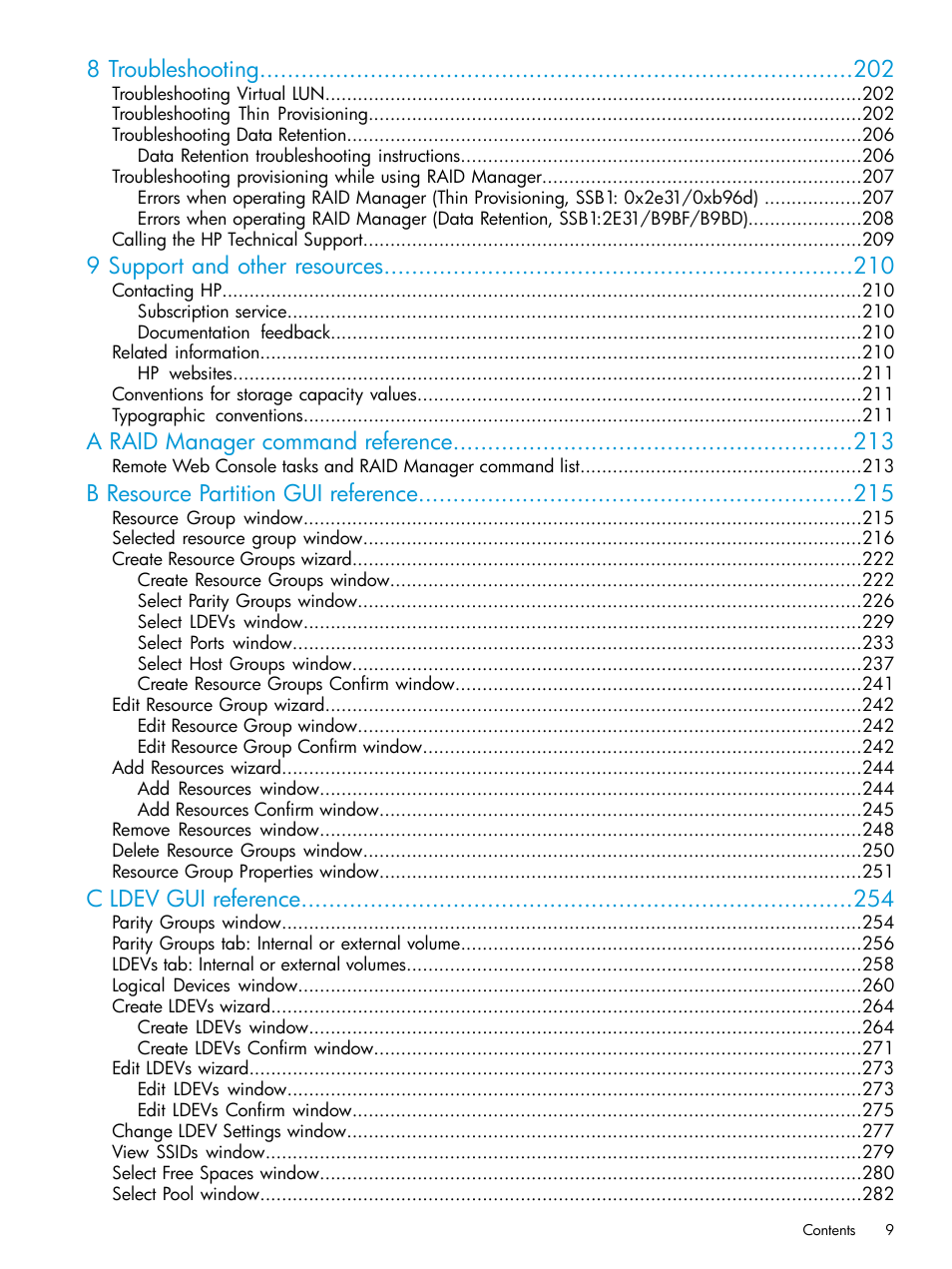 8 troubleshooting, 9 support and other resources, A raid manager command reference | B resource partition gui reference, C ldev gui reference | HP XP Racks User Manual | Page 9 / 486