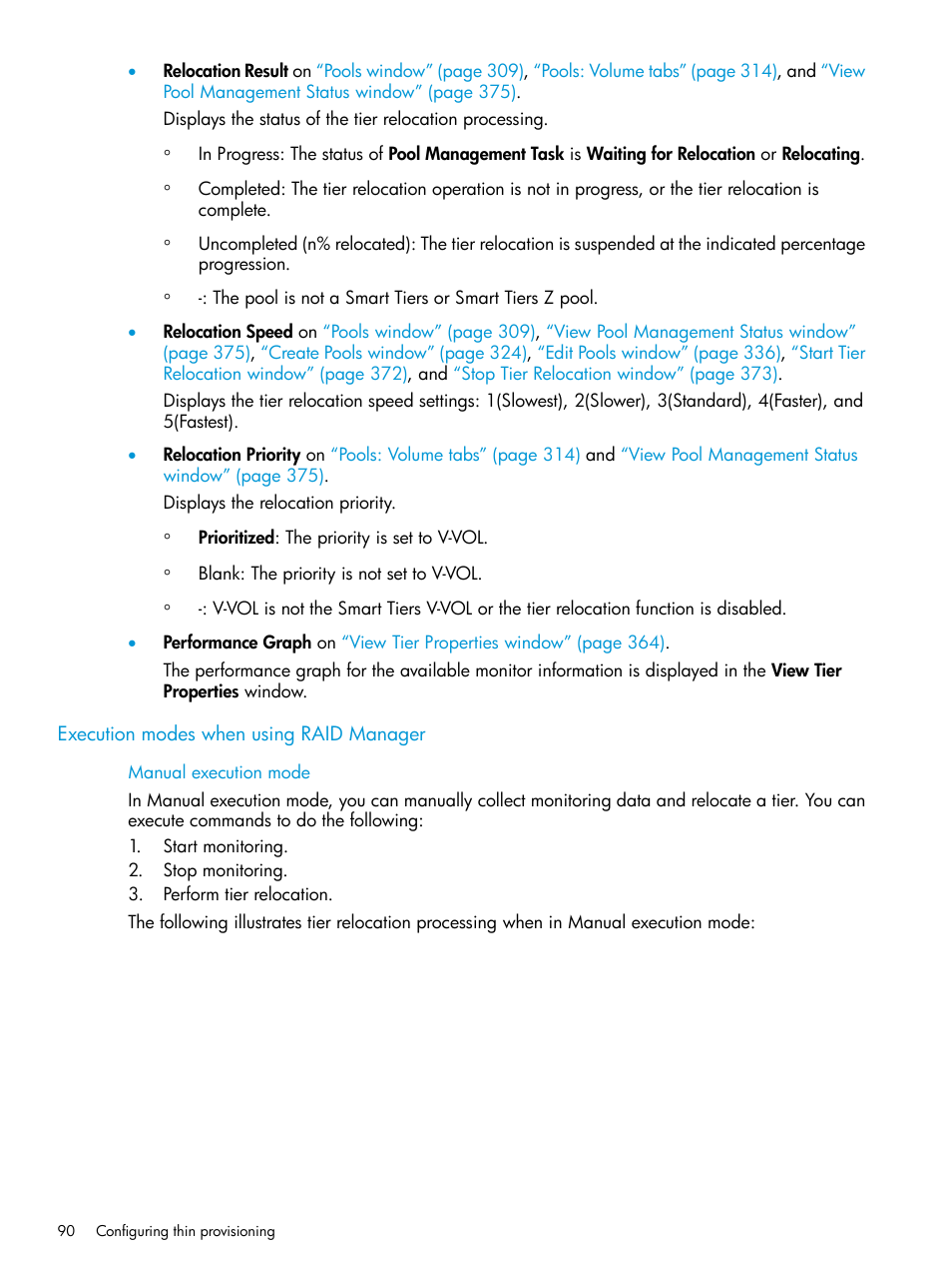 Execution modes when using raid manager | HP XP Racks User Manual | Page 90 / 486