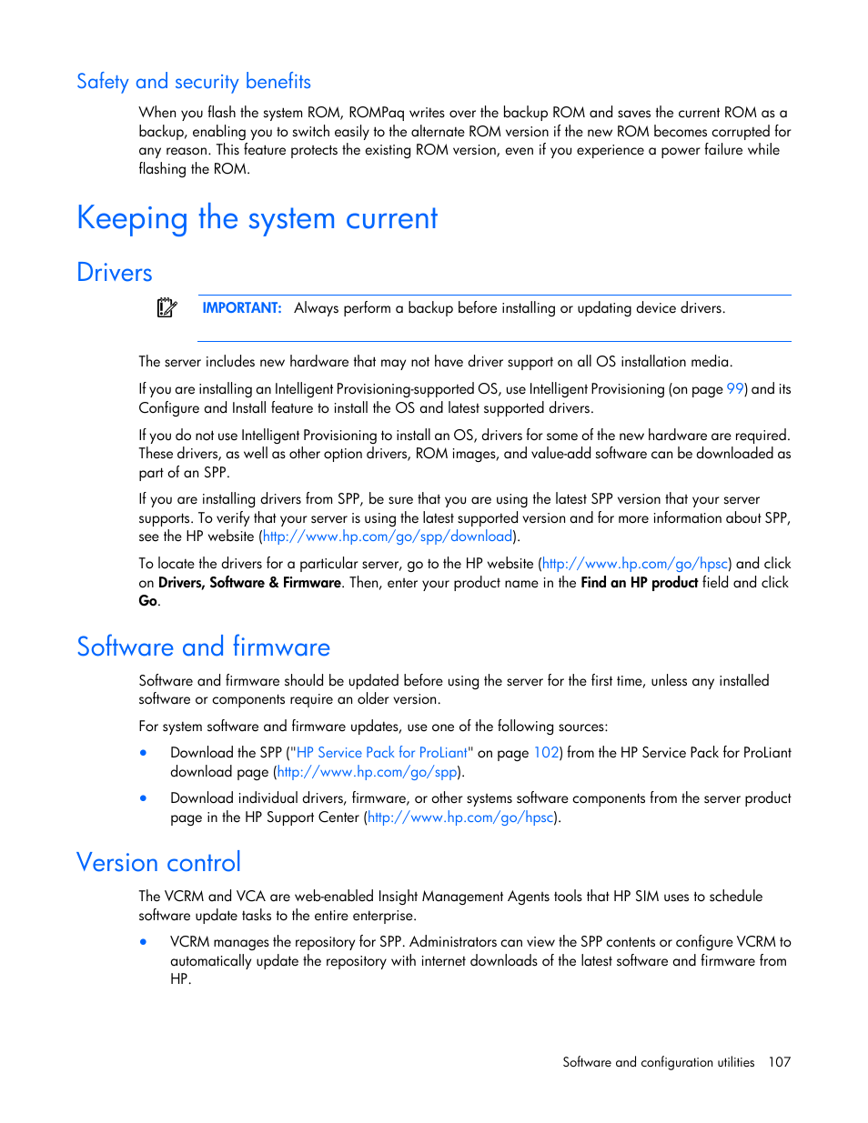 Safety and security benefits, Keeping the system current, Drivers | Software and firmware, Version control | HP ProLiant DL388e Gen8 Server User Manual | Page 107 / 136
