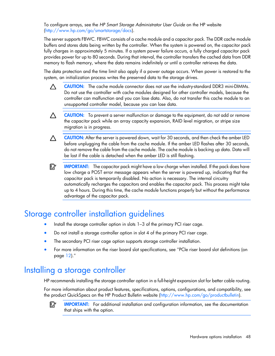 Storage controller installation guidelines, Installing a storage controller | HP ProLiant DL388e Gen8 Server User Manual | Page 48 / 136